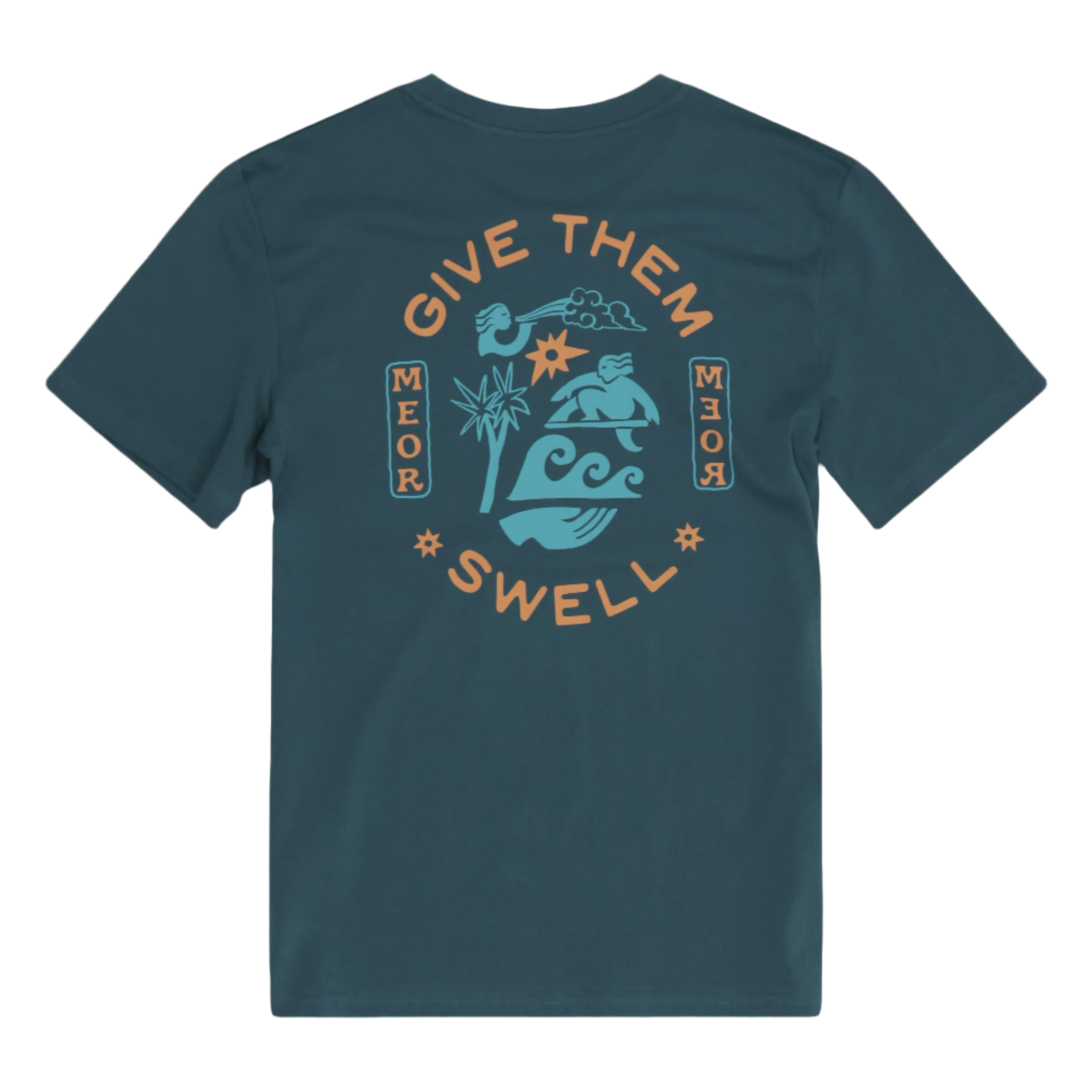 Give Them Swell Blue Teal Unisex T-Shirt